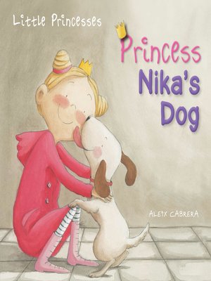 cover image of Princess Nika's Dog